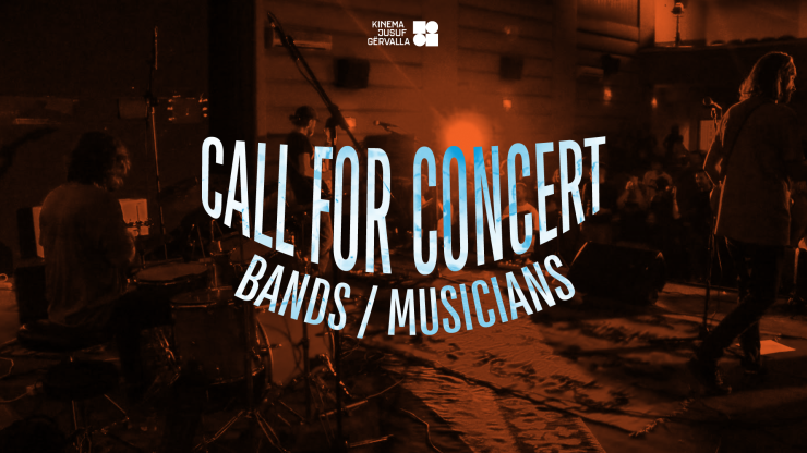 Call for Concerts in Kinema Jusuf Gervalla